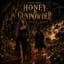 Honey & Gunpowder - AFTER EDEN