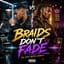 Braids v. Fades