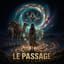 Le Passage